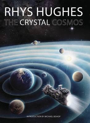 The Crystal Cosmos