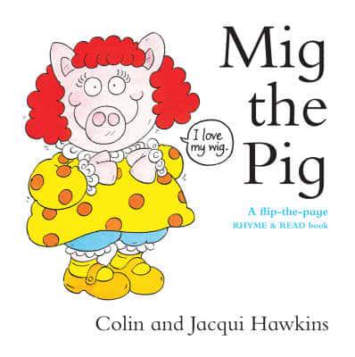 Mig the Pig