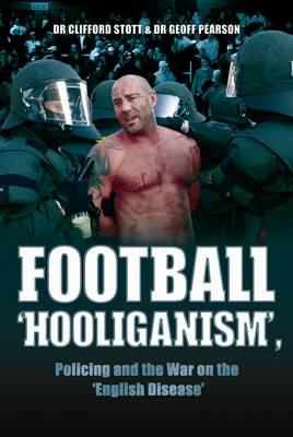 Football 'Hooliganism'