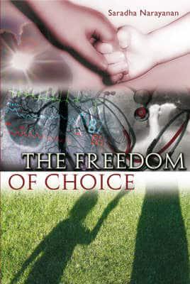 The Freedom of Choice