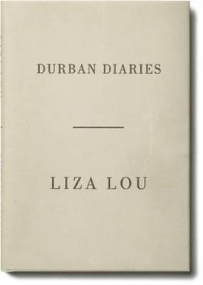 Durban Diaries