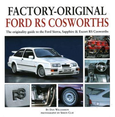 Factory-Original Ford RS Cosworths