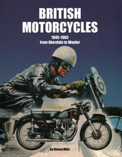 British Motorcycles, 1945-1965 from Aberdale to Wooler