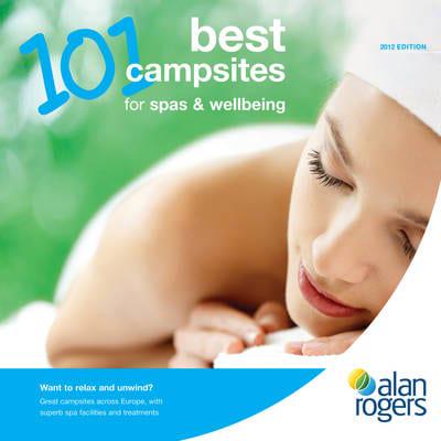 101 Best Campsites for Spas & Wellbeing