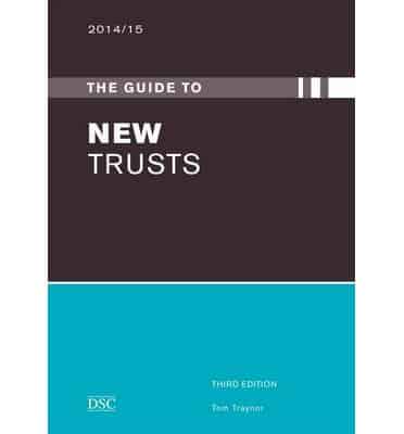 The Guide to New Trusts, 2014/15