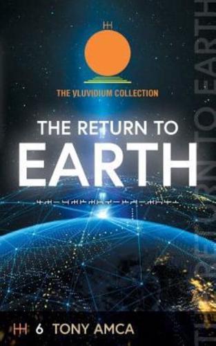 The Return to Earth