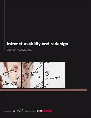 Intranet Usability and Redesign