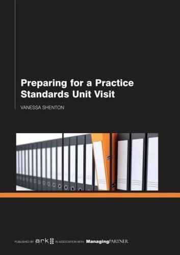 Preparing for a Practice Standards Unit Visit