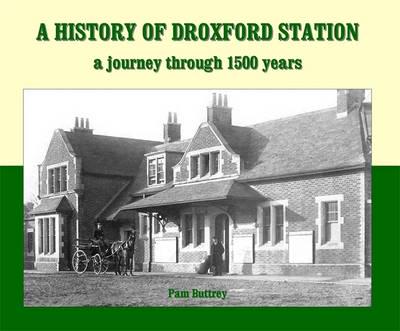 A History of Droxford Station