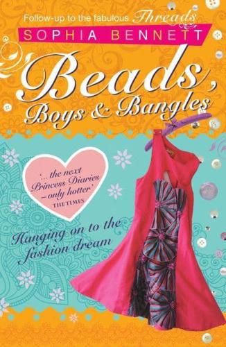 Beads, Boys & Bangles