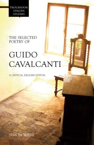 The Selected Poetry of Guido Cavalcanti