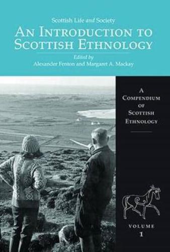 An Introduction to Scottish Ethnology