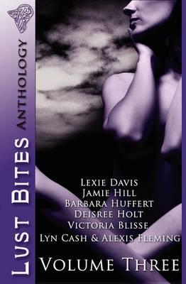 Lust Bites: Volume Three