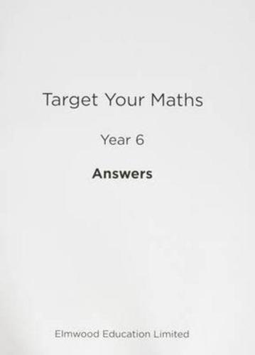 Target Your Maths. Year 6 Answers