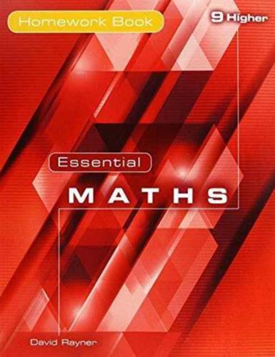 Essential Maths. 9. Higher