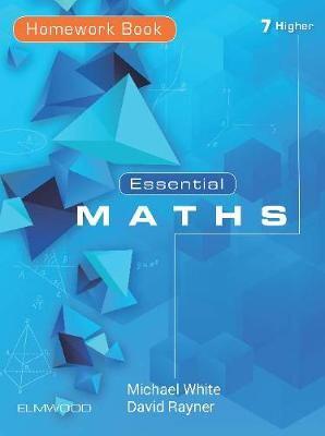 Essential Maths 7 Higher
