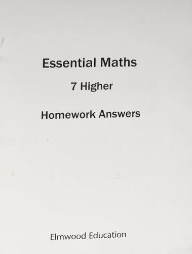 Essential Maths. 7. Higher