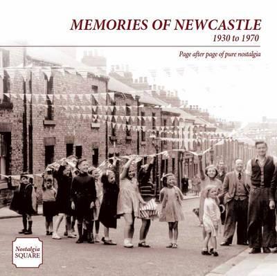 Memories of Newcastle