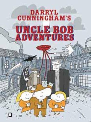 Darryl Cunningham's Uncle Bob Adventures
