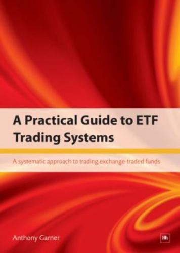 A Practical Guide to EFT Trading Systems