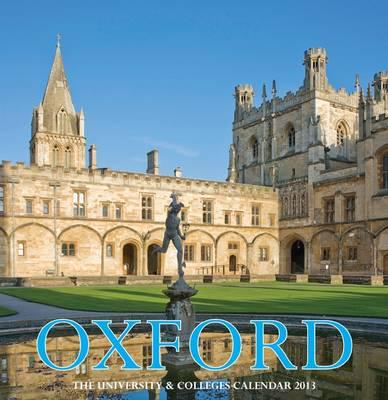 OXFORD COLLEGES LARGE CALENDAR 2013