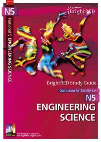 Curriculum for Excellence. N5 Engineering Science