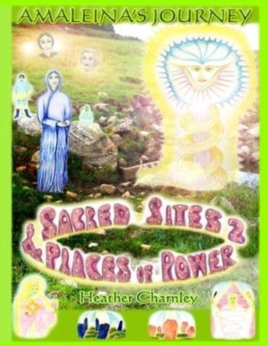 Sacred Sites and Places of Power 2