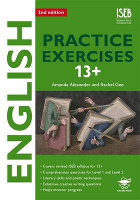English Practice Exercises 13+ 2nd Edition Practice Exercises for Common Entrance Preparation