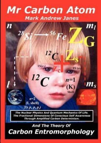 MR Carbon Atom and the Theory of Carbon Entromorphology