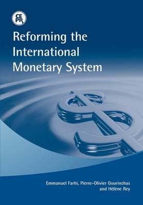 Reforming the International Monetary System