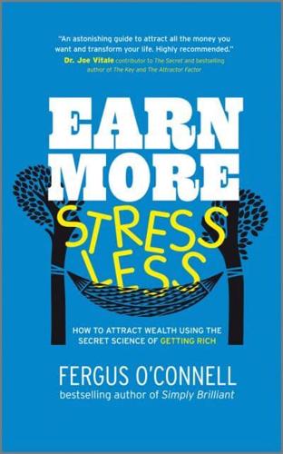 Earn More, Stress Less
