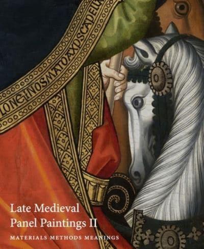 Late Medieval Panel Paintings II