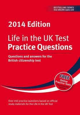 Life in the UK Test: Practice Questions 2014