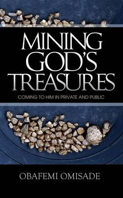 Mining God's Treasures