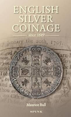 English Silver Coinage from 1649