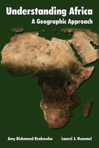 Understanding Africa: A Geographic Approach