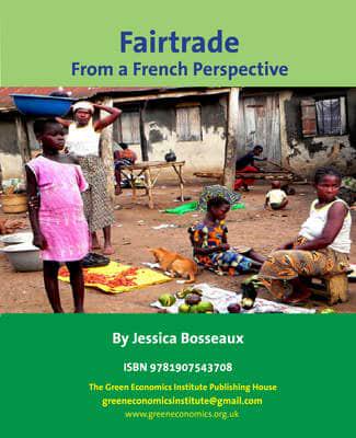 Principles and Perceptions of Fairtrade from a French Perspective