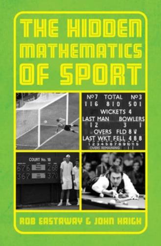 The Hidden Mathmatics of Sport