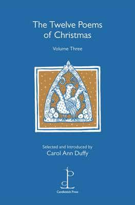 The Twelve Poems of Christmas. Volume Three