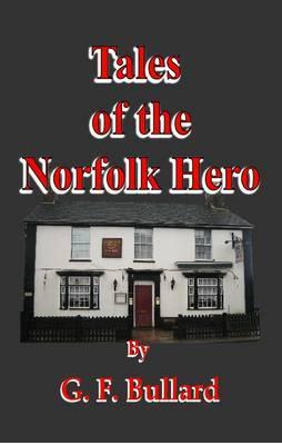 Tales of the Norfolk Hero