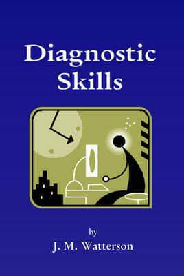 Diagnostic Skills