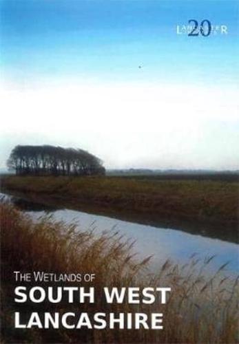 The Wetlands of South-West Lancashire