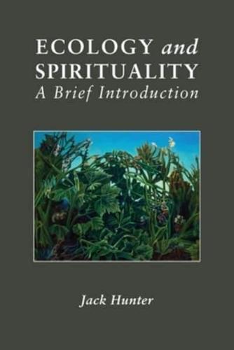 Ecology and Spirituality
