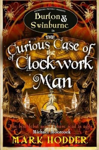 The Curious Case of the Clockwork Man