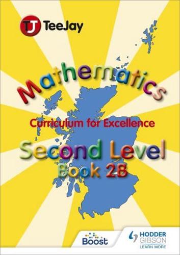 TeeJay Mathematics CfE Second Level Book 2B