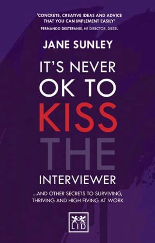 It's Never Ok to Kiss the Interviewer