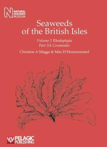 Seaweeds of the British Isles. Volume 1 Rhodophyta