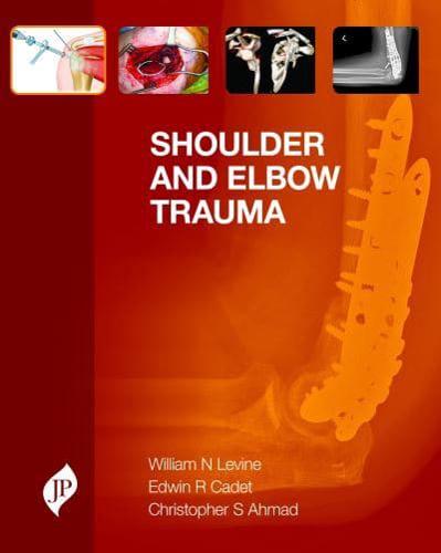 Shoulder and Elbow Trauma