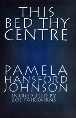 This Bed Thy Centre