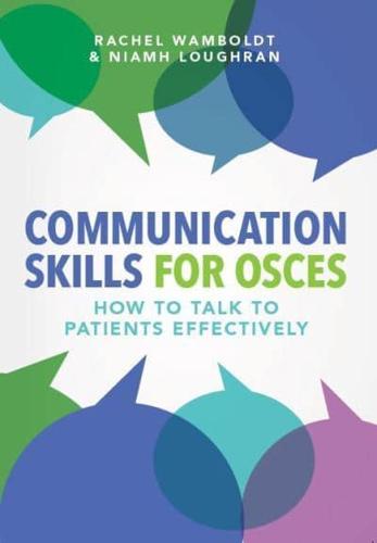 Communication Skills for OSCES